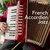 Work & Jazz - French Accordion Jazz
